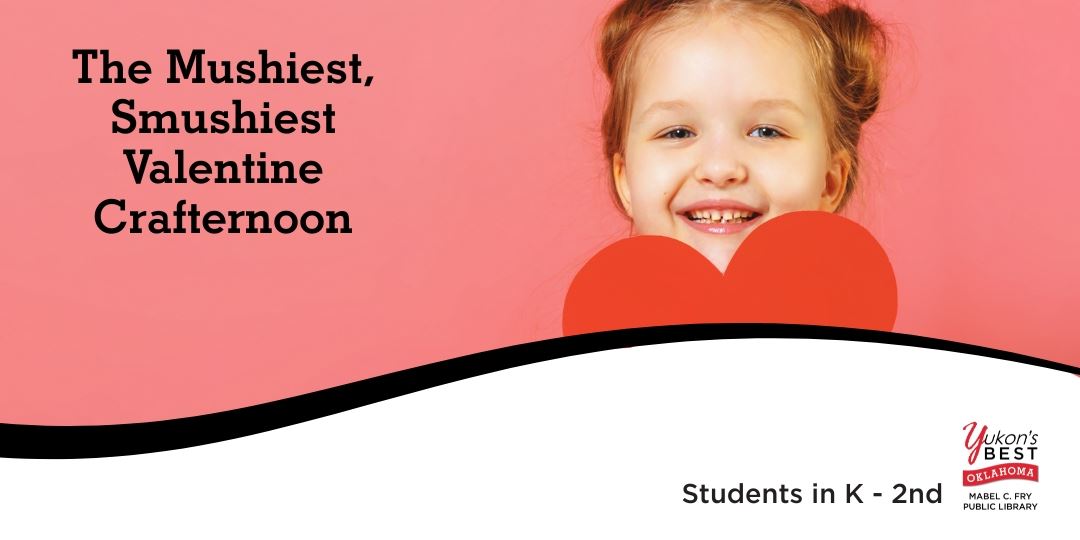 Valentine Crafternoon (K-2) Eventbrite  (JPG)